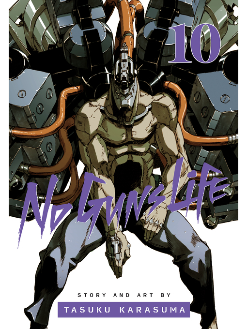 Title details for No Guns Life, Volume 10 by Tasuku Karasuma - Wait list